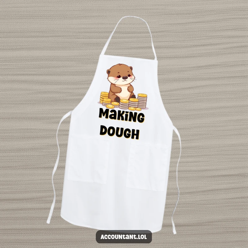 Funny apron featuring a diligent otter carefully arranging coins into neat piles, adding a humorous and meticulous touch to cooking.