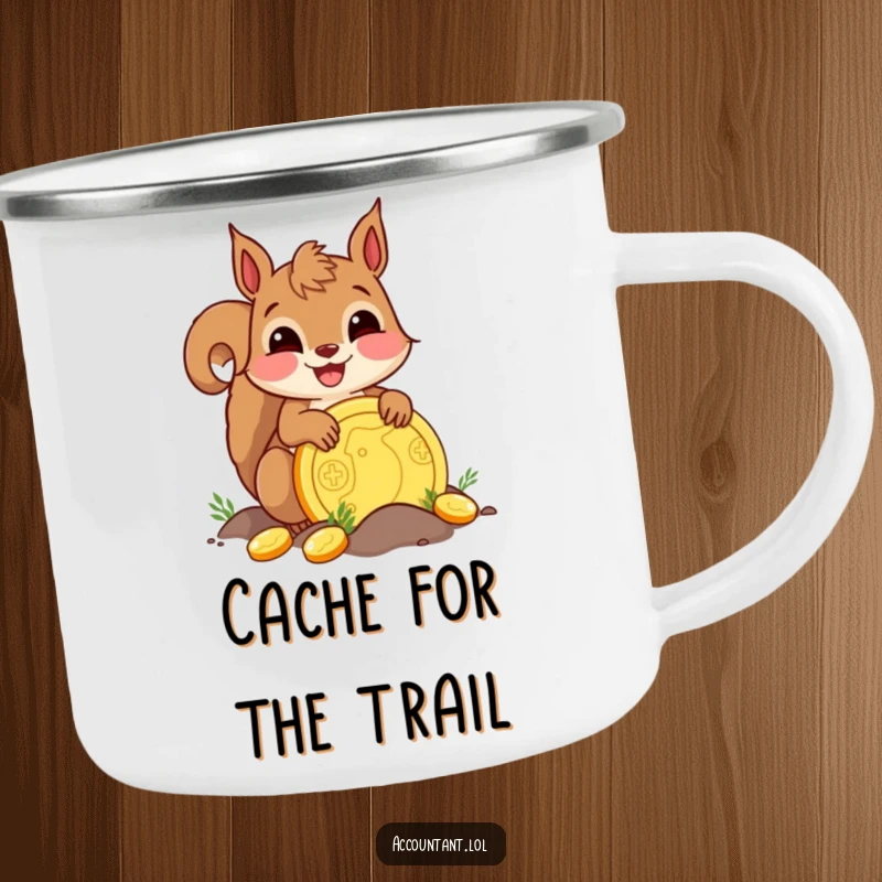 Funny delighted squirrel burying a golden coin on a camping mug, ideal for outdoor treasure hunters.
