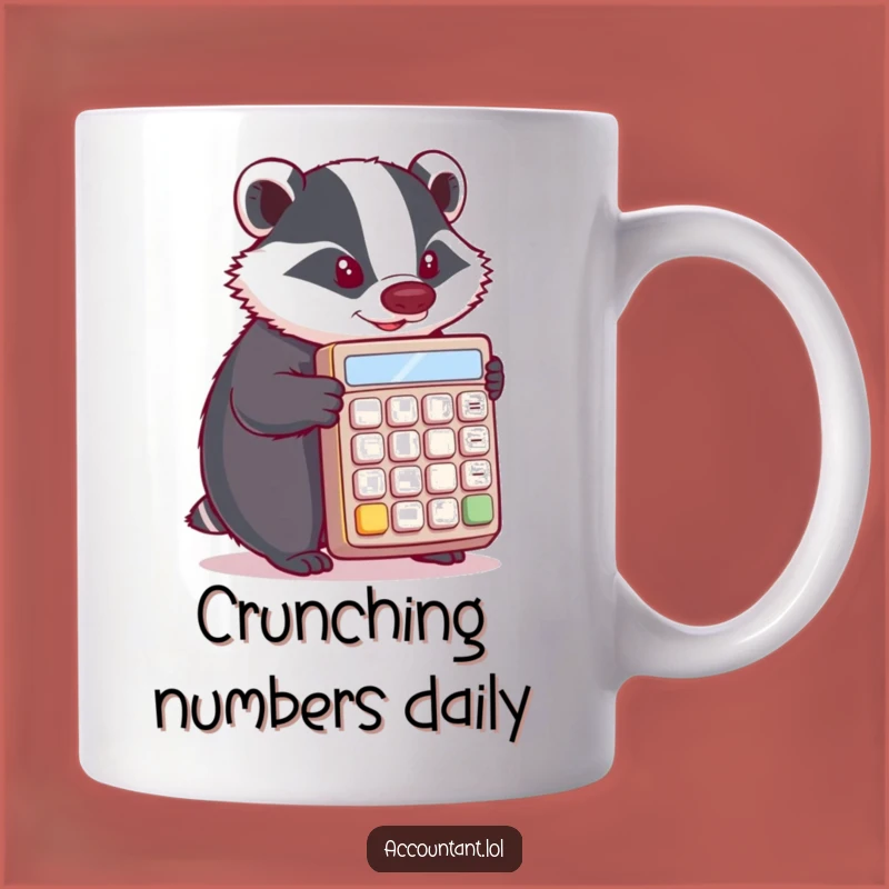 Funny Badger Calculator Mug: Determined Professional Pushing Numbers Hilariously