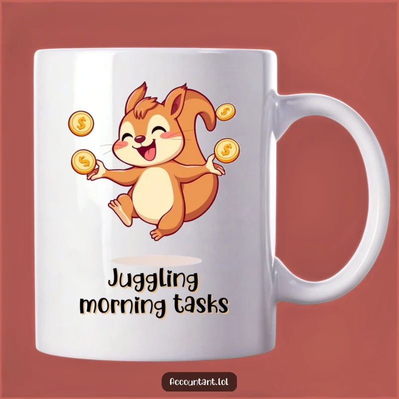 Funny Squirrel Juggling Coins Mug: Celebrate Abundance with Laughter