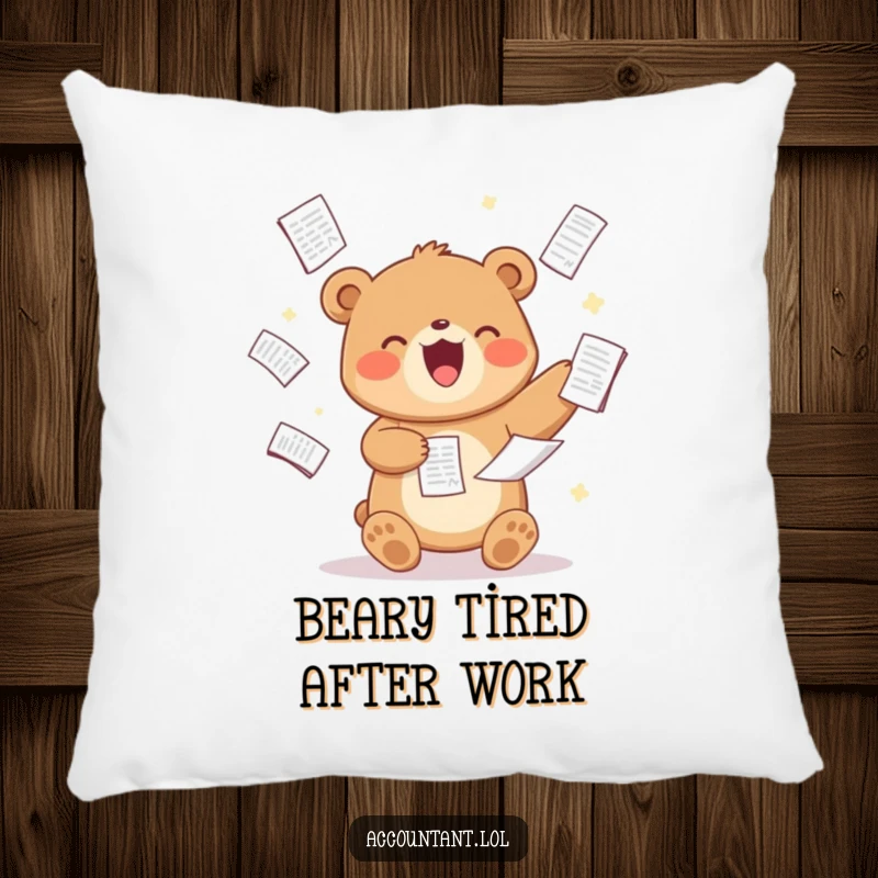 Funny Bear Analyst Pillow, a cute bear, juggling spreadsheets, soft and humorous, great for comfy workspaces or relaxation.