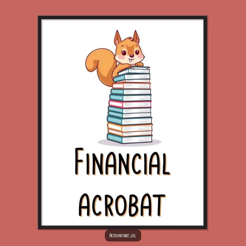Funny Squirrel Digital Art: Hilarious Ledger Print for Instant Financial Humor