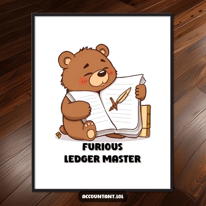 Funny determined brown bear scribbling furiously on a large ledger with a quill, available as an instant download art print.