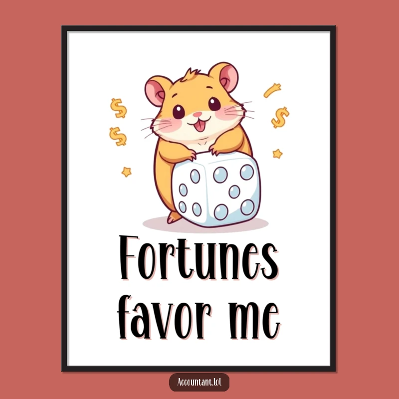 Funny Chubby Hamster Rolling Dollar Dice Digital Art: Hilarious Wall Decor Gift!
