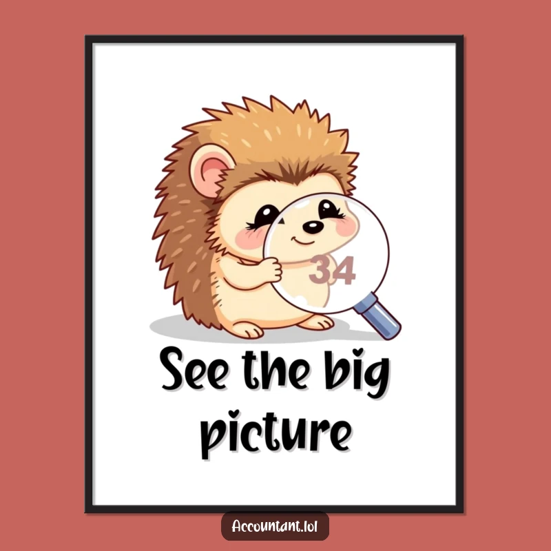 Funny Hedgehog Magnifying Digital Art - Giggling Critter Print