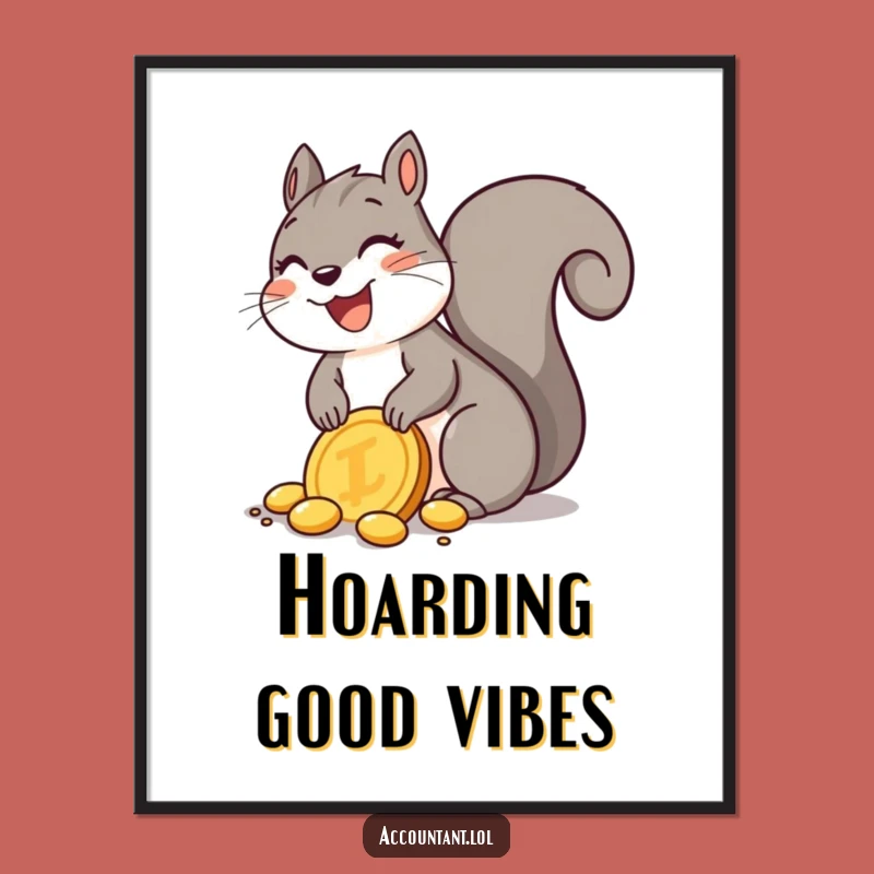 Funny Squirrel Treasure Art Print: Joyful Squirrel Decor for Your Wall