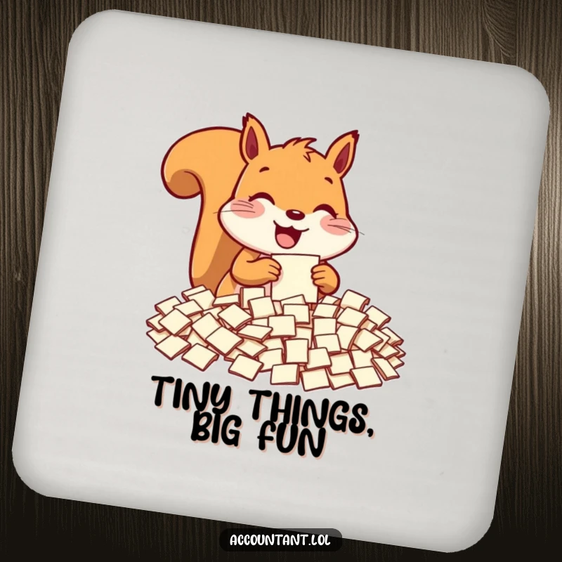 Funny squirrel drink coaster, a delighted squirrel sorting small paper slips, humorous and protective table accessory.