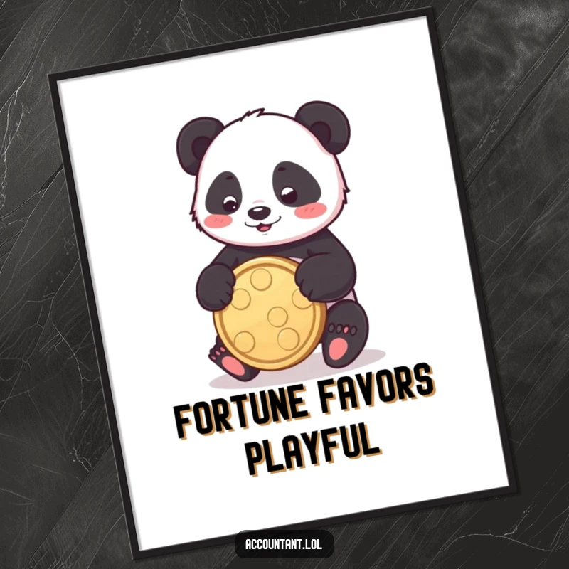 Funny panda poster of a playful panda bouncing a large coin, symbolizing joy and good fortune.