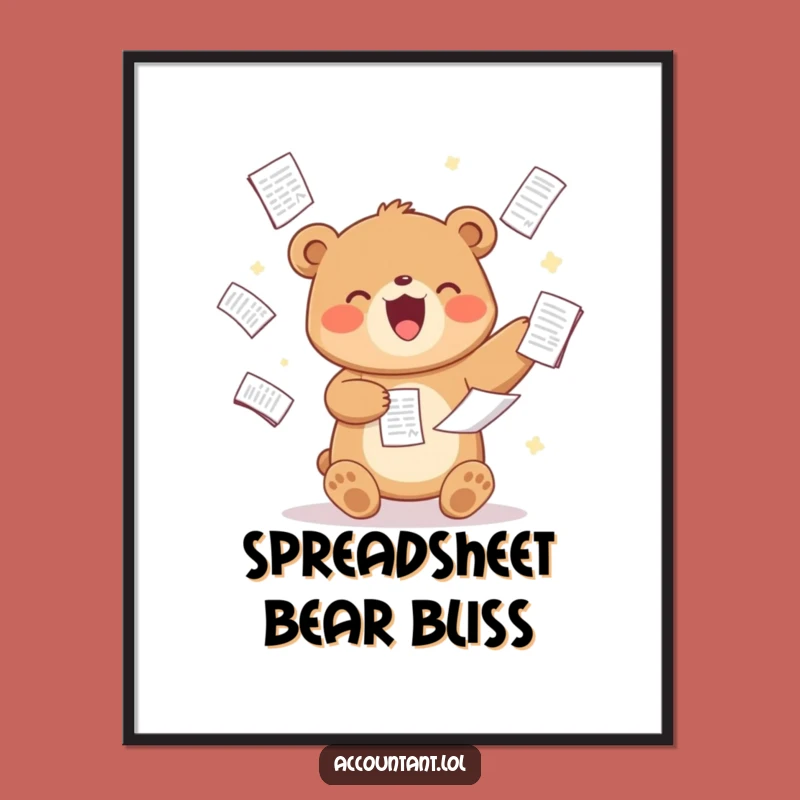 Funny Bear Analyst Poster: Hilarious Spreadsheet Juggling Art for Office Decor