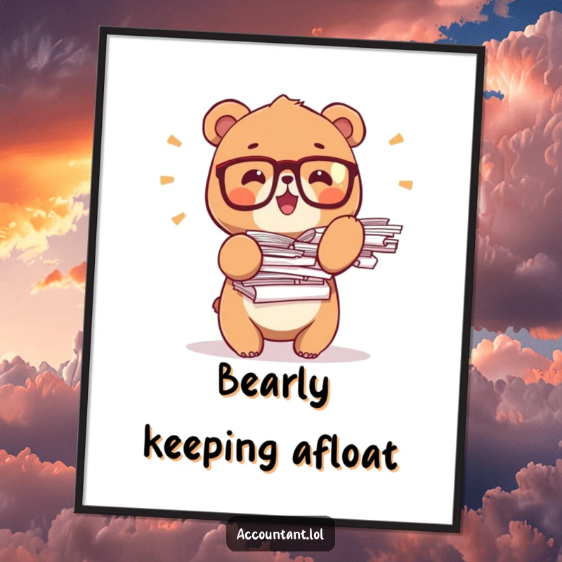 Funny bear office poster, a tiny bear wearing glasses, balancing stacks of paper, depicting a whimsical academic scene.