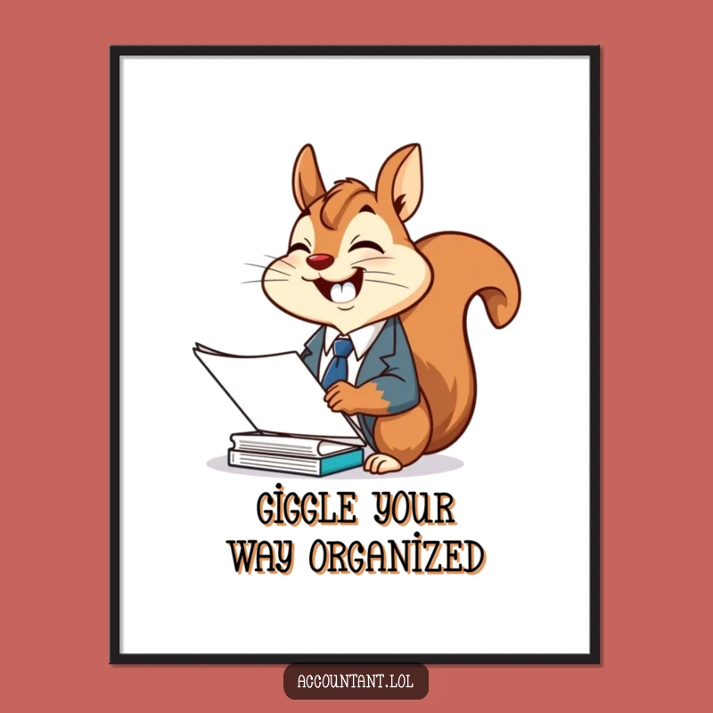 Funny Squirrel Office Poster: Suit Squirrel Art, Ideal Decor Gift