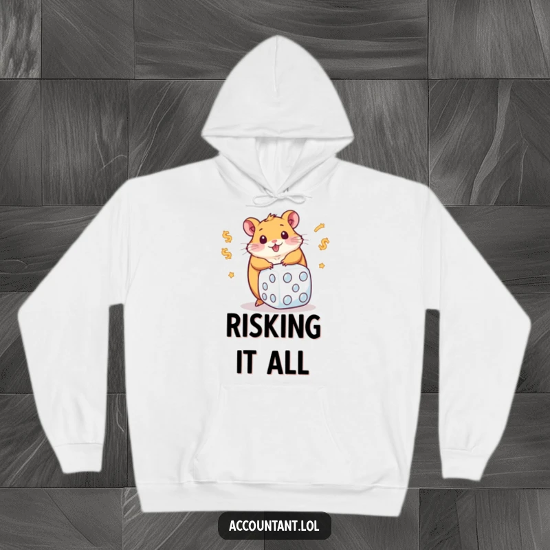 Funny hoodie featuring a plump hamster masterfully rolling a huge dice covered in dollar signs, radiating playful ambition.