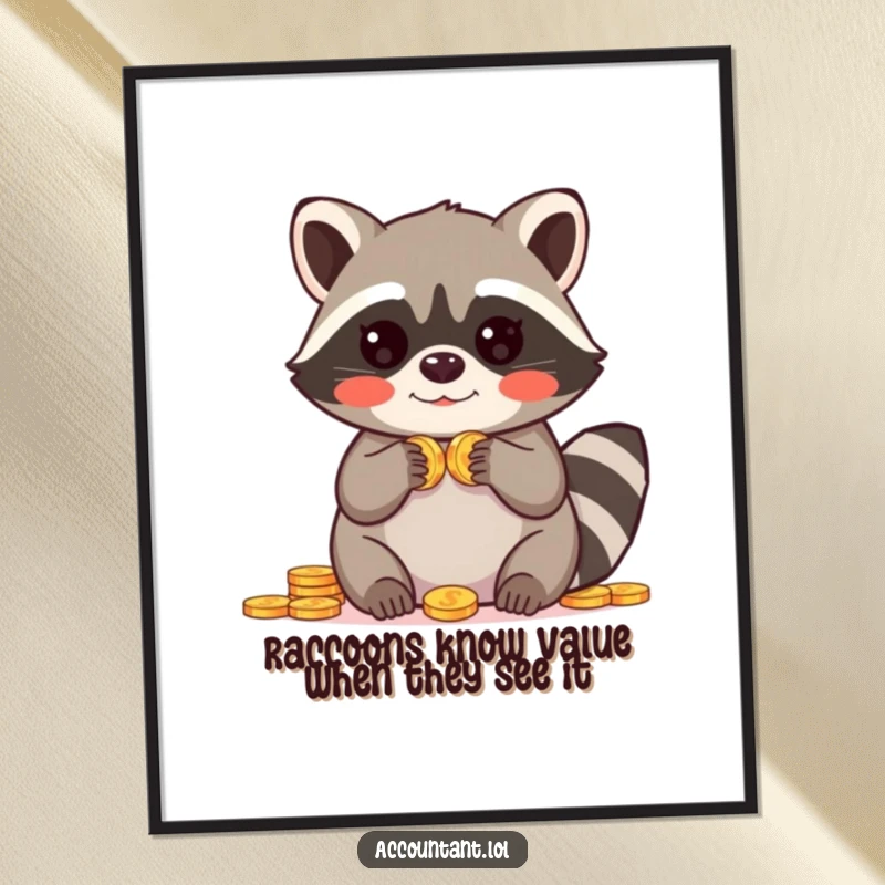 Funny Free Printable raccoon wall art of a blushing raccoon looking amazed while counting a pile of shiny coins.