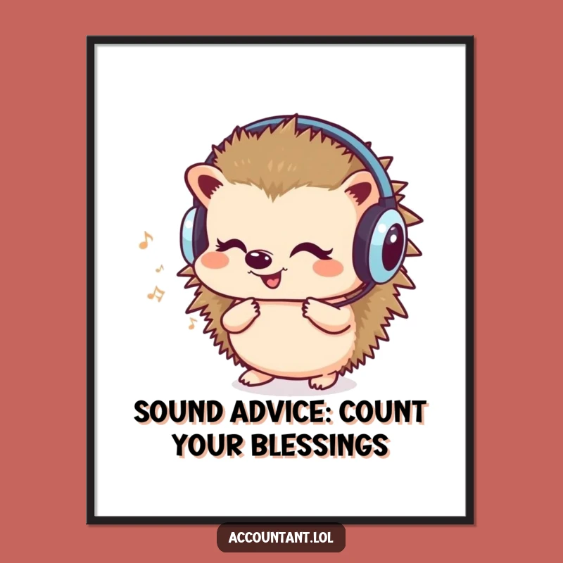 Free Printable Wall Art: Hedgehog Grooves and Counts Funny Downloadable Art Gift