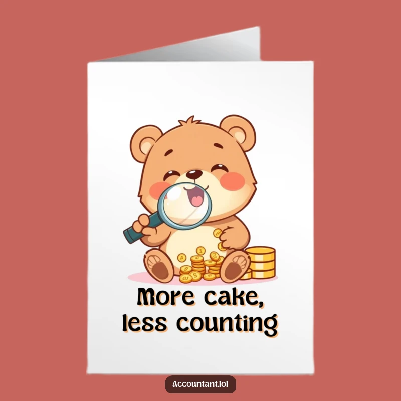 Free Printable Funny Bear Birthday Card: Cub Counting Money Downloadable Gift