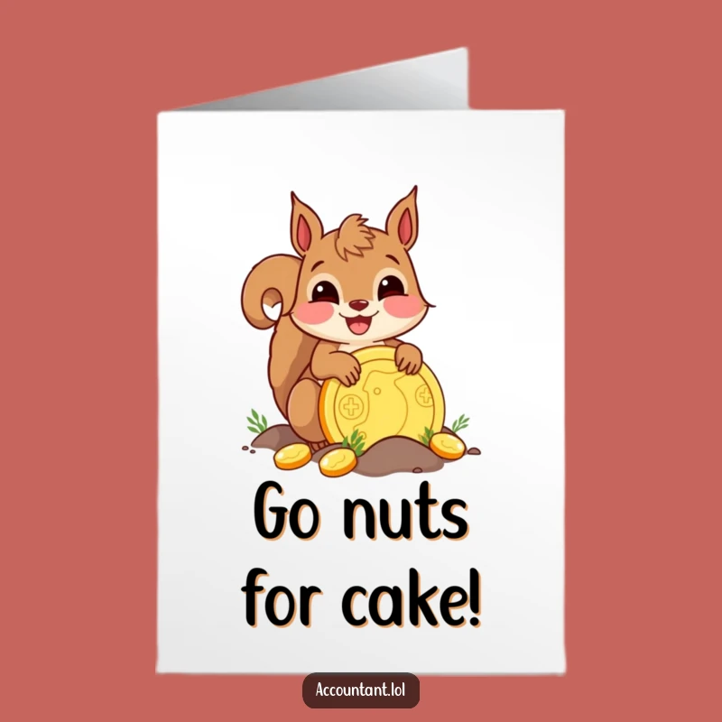 Funny Free Printable Birthday Card: Squirrel Treasure Hunter, Hilarious Downloadable Gift