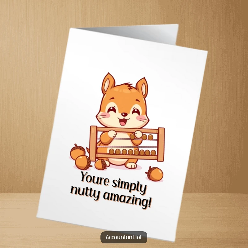 Funny Free Printable Congratulations Card: An excited squirrel uses an abacus to count acorns, signifying a successful harvest.