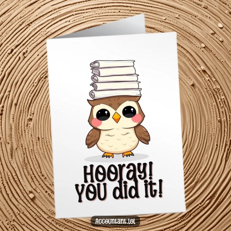 Funny Free Printable Congrats Card: A giggling owl precariously balances a towering stack of papers, symbolizing a massive achievement.