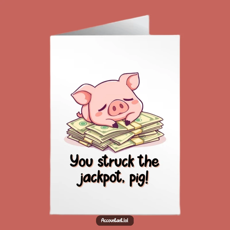 Free Printable Pig Congrats Card: Money Nap Success Downloadable Greeting