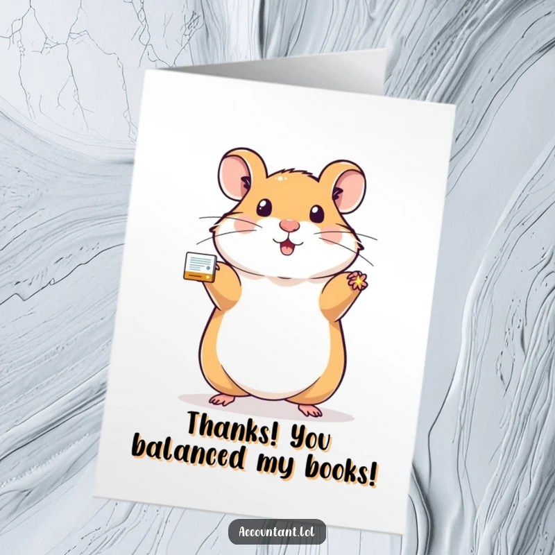 Funny free printable thank you card: A proud hamster displays a perfectly balanced ledger with a triumphant sparkle, a charming downloadable gift.