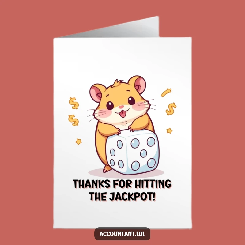 Free Printable Thank You Card: Hamster Rolls Dice Funny Downloadable Gift
