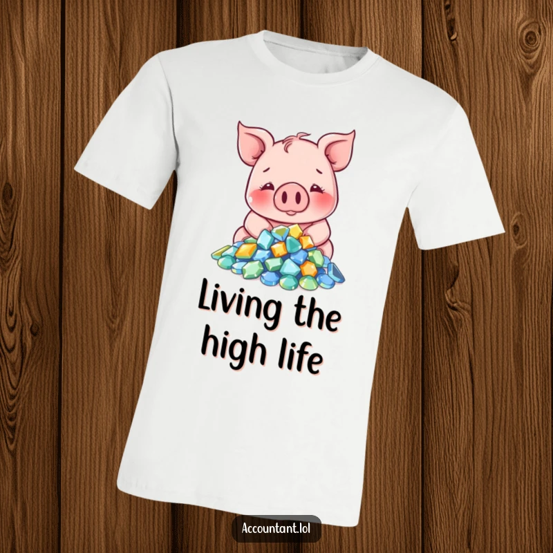 Funny Pig T-Shirt: A contented pig smiles while counting a massive pile of sparkling gems, signifying wealth and joy.