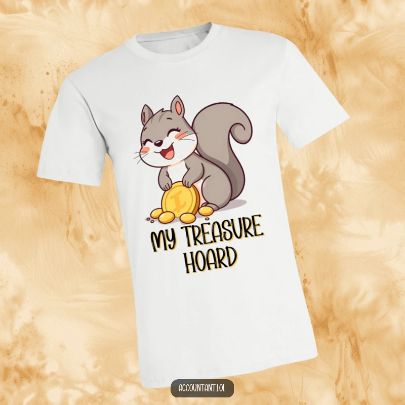 Funny Squirrel T-Shirt: A happy squirrel joyfully buries a giant golden coin, symbolizing delight and good fortune.